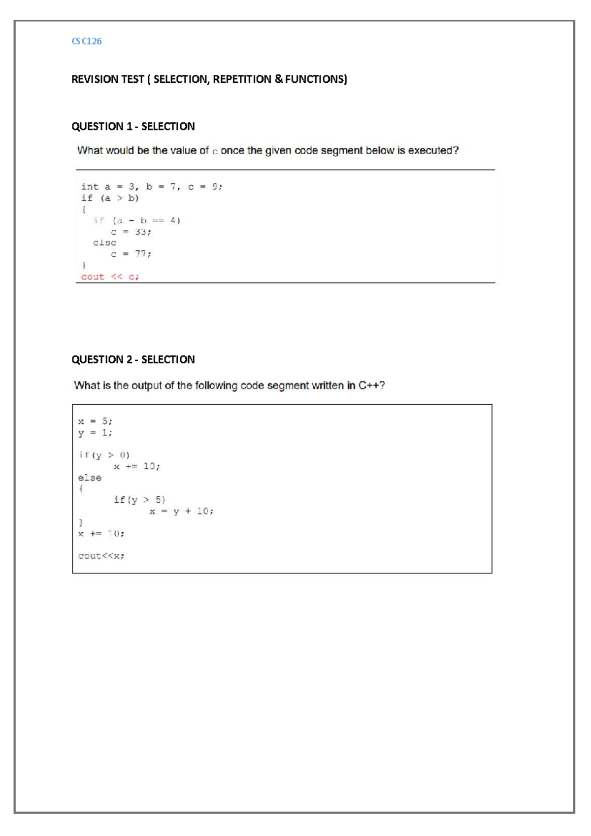 CSC126 REVISION TEST: SELECTION & REPETITION FUNCTIONS - Studocu