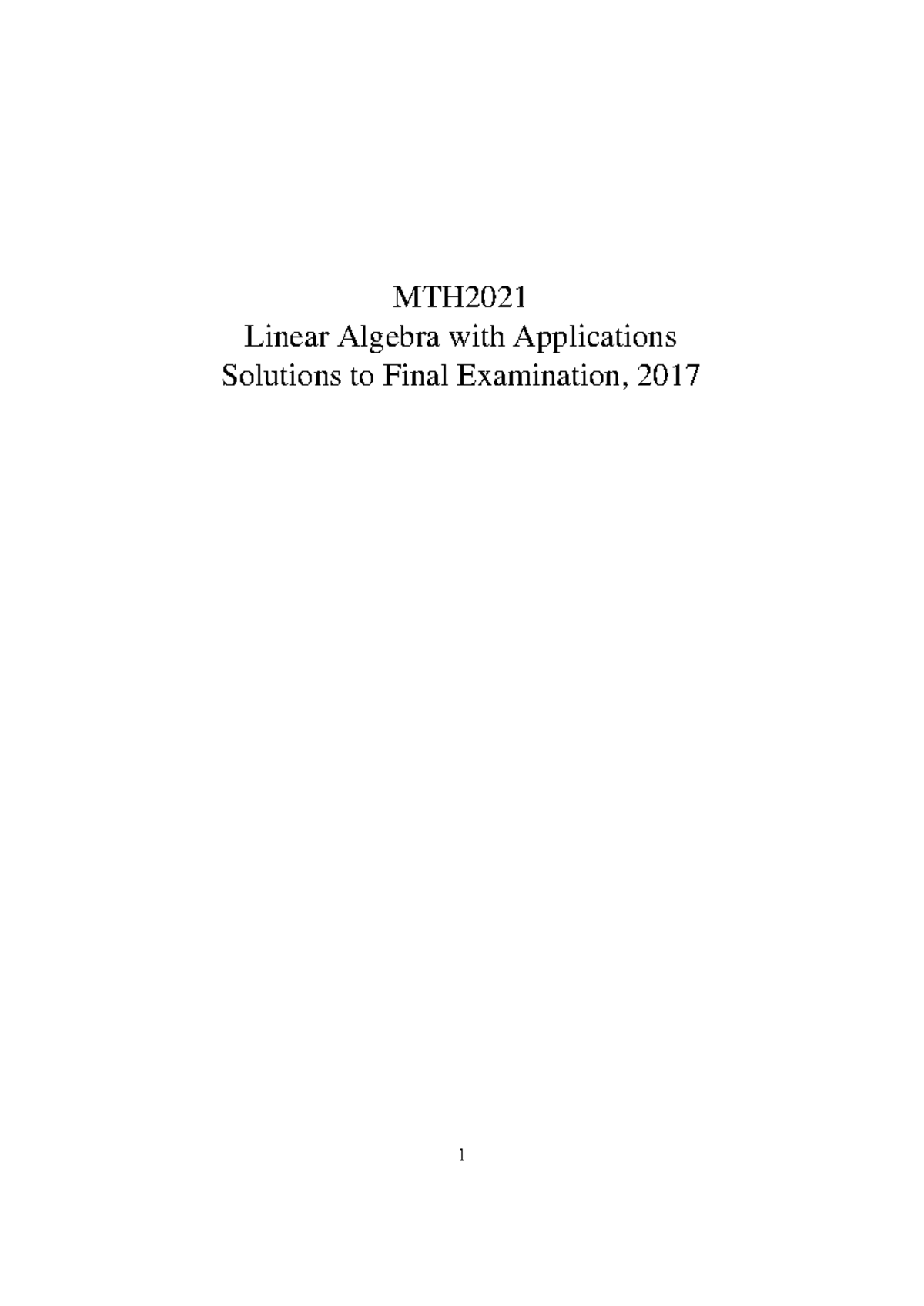 Final Exam Solutions for MTH2021 Linear Algebra - 2017 - Studocu