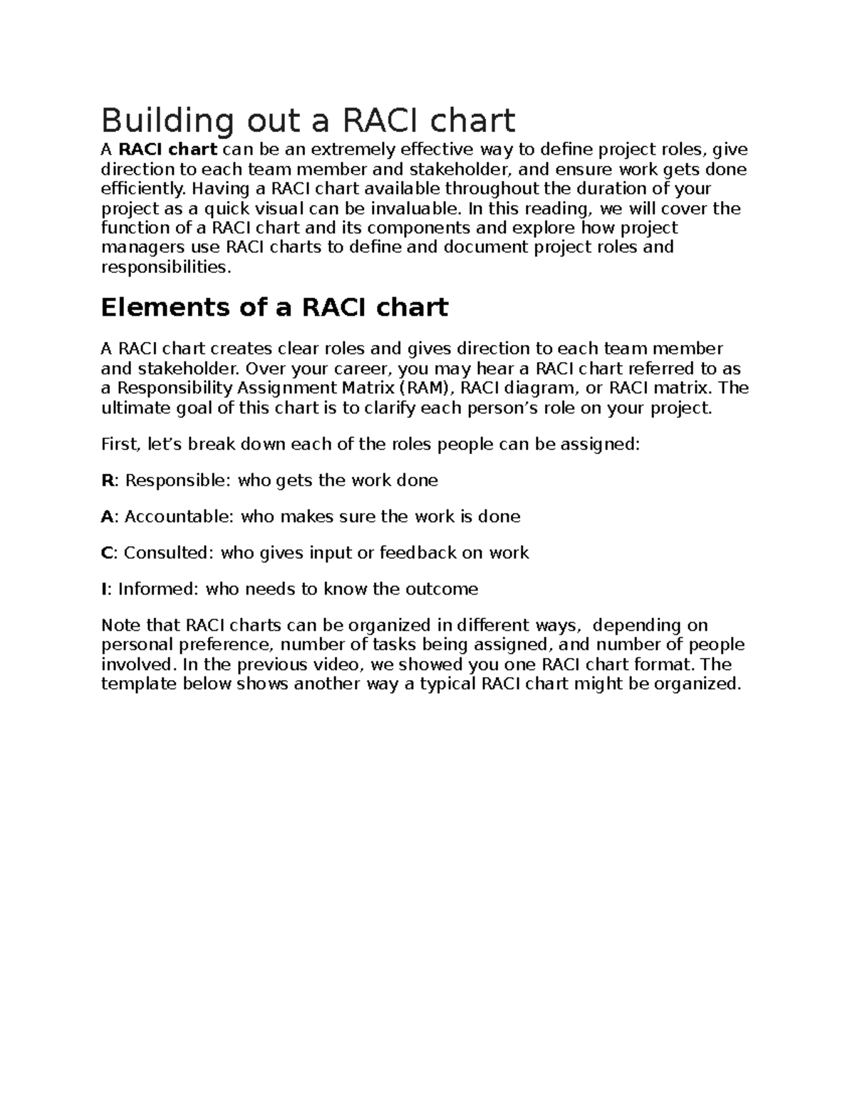 Building out a RACI chart - Having a RACI chart available throughout ...
