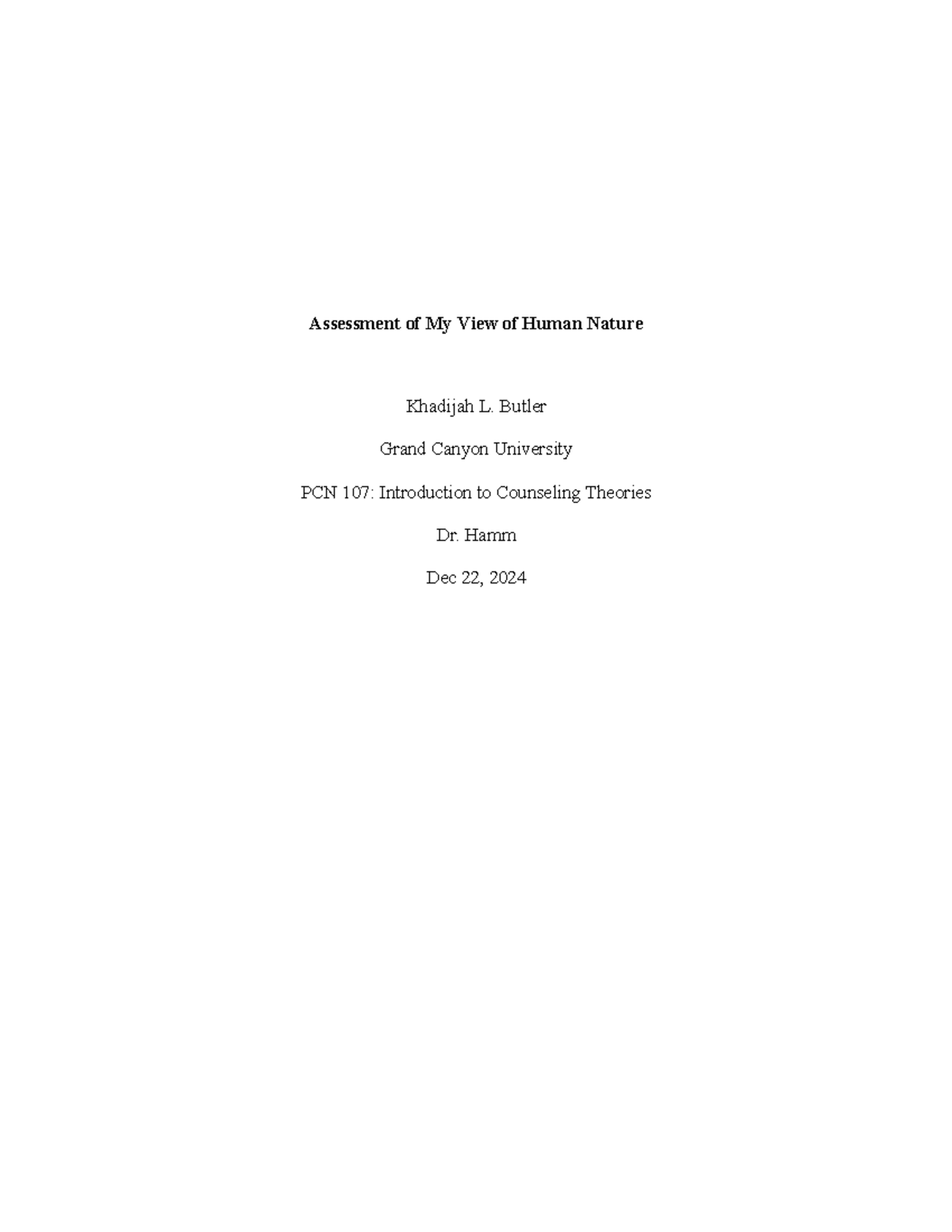 PCN 107 Final Exam: Assessment of My View on Human Nature - Studocu