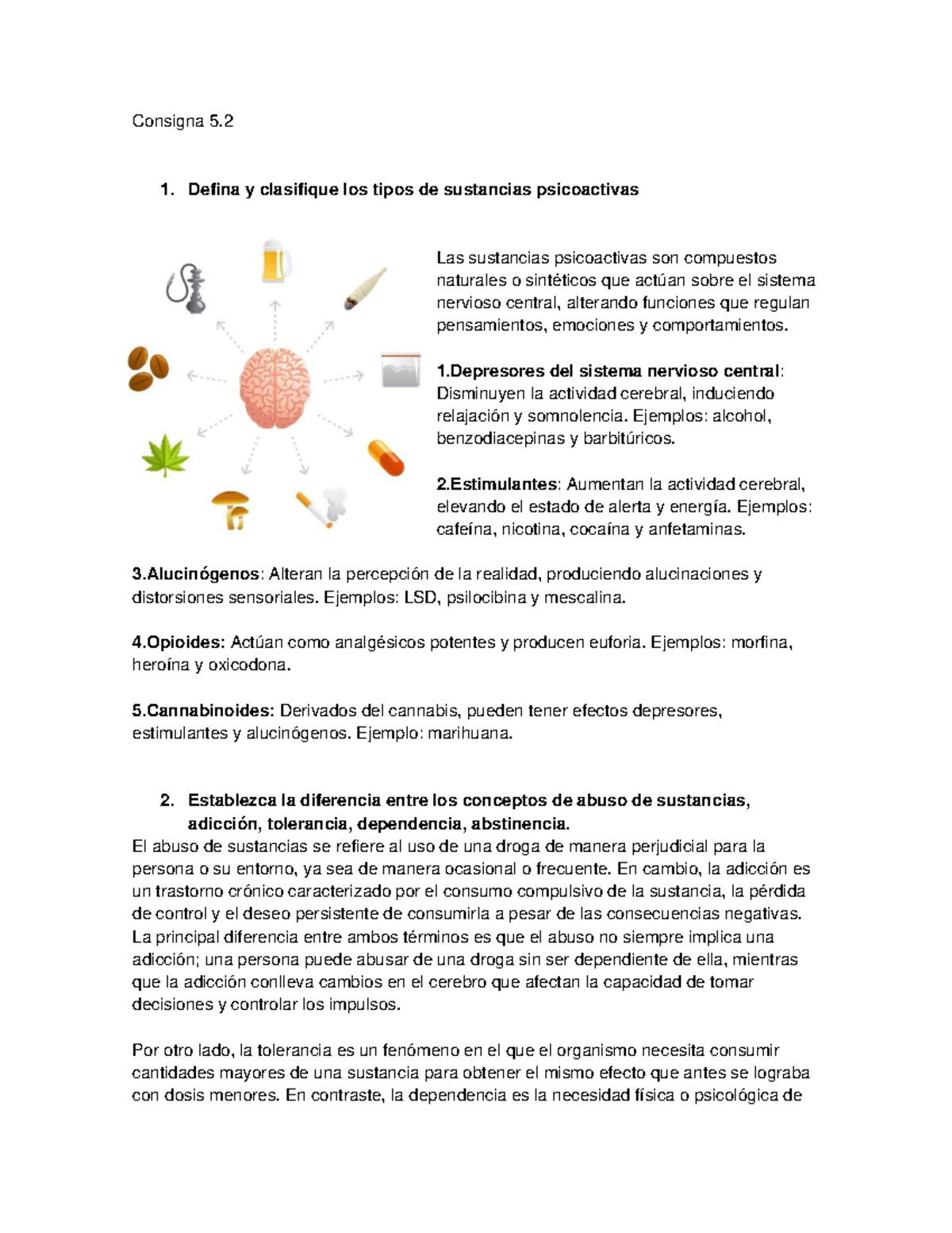 Análisis de Sustancias Psicoactivas y su Impacto - Consigna 5.2 - Studocu, image size:1200x1553