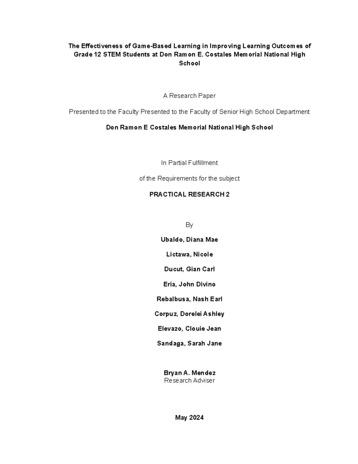 Effectiveness of Game-Based Learning on Grade 12 STEM Outcomes in PR2 ...