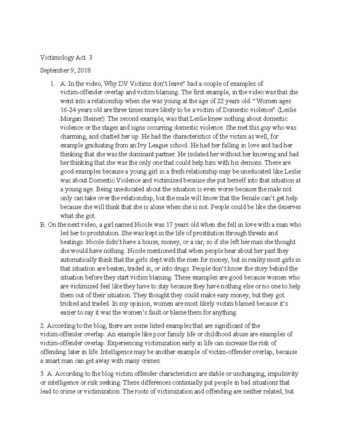 Kanahele Victimology act 3 - Victimology Act. 3 September 9, 2018 A. In ...