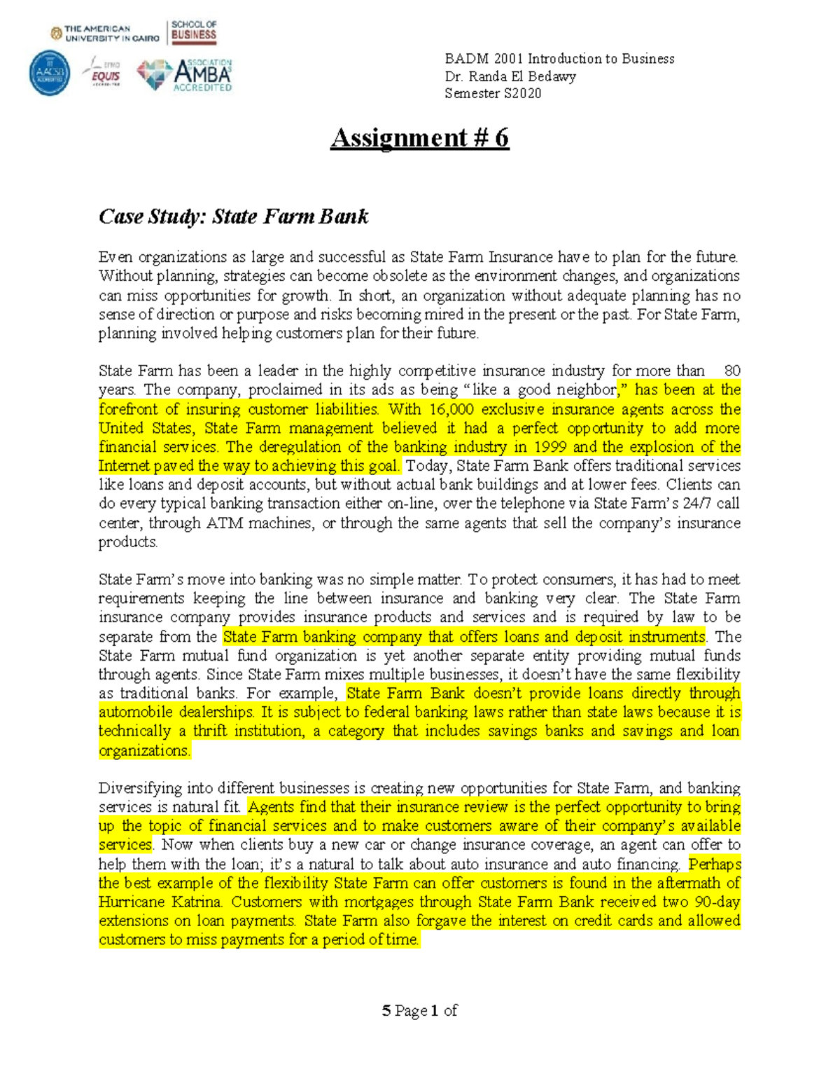 Final Case Study: State Farm Bank Assignment #6 - Spring 2020 - Studocu