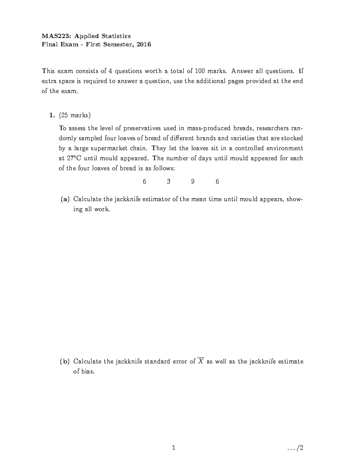 MAS223: Applied Statistics Final Exam - First Semester 2016 - Studocu