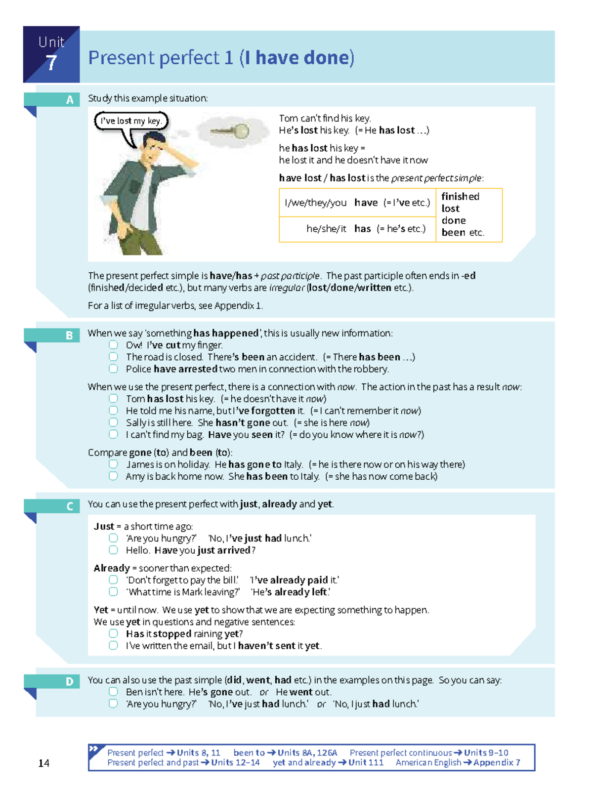 Present Perfect: Understanding Usage and Examples (Unit 7) - Studocu