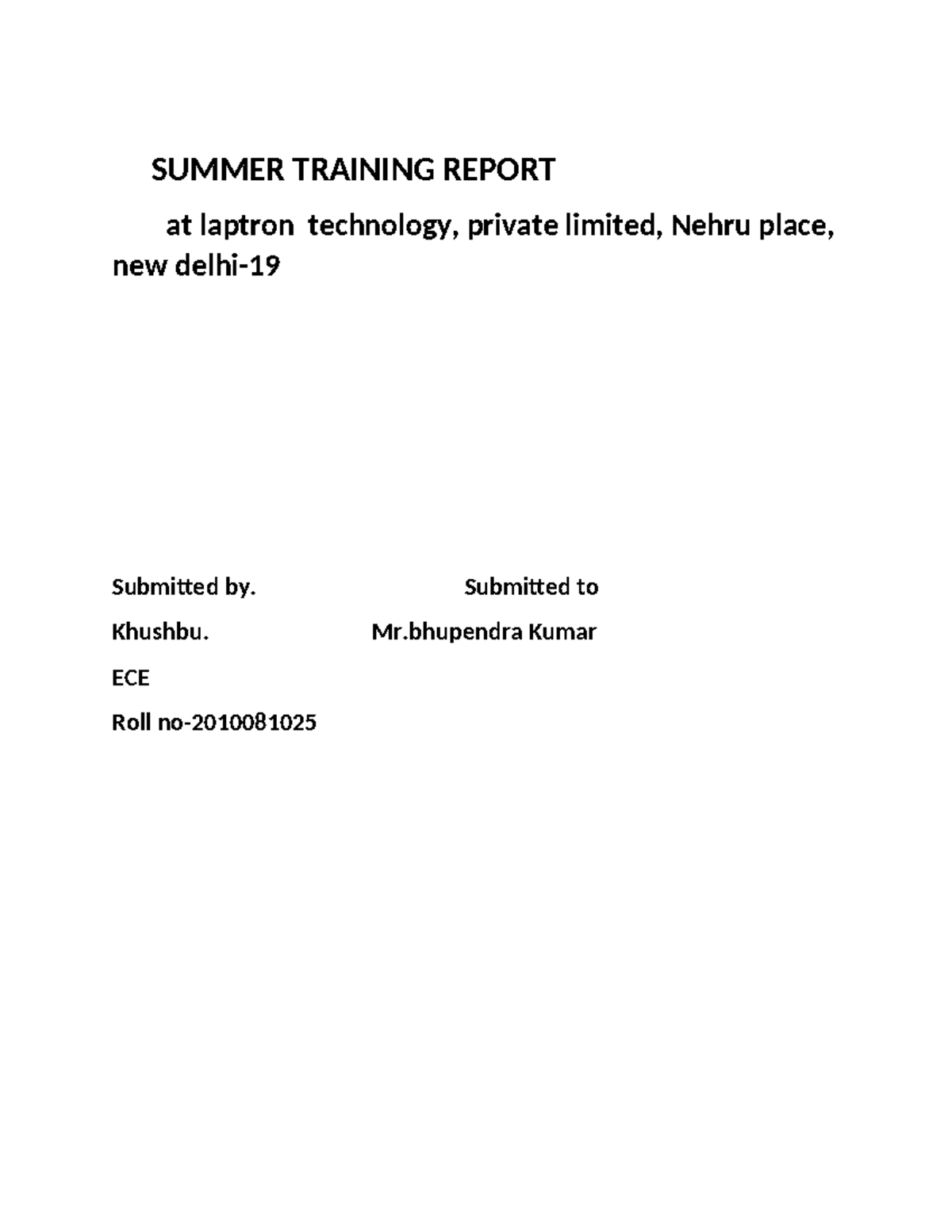Summer Training Report - ECE at Laptron Technology Pvt Ltd - Studocu