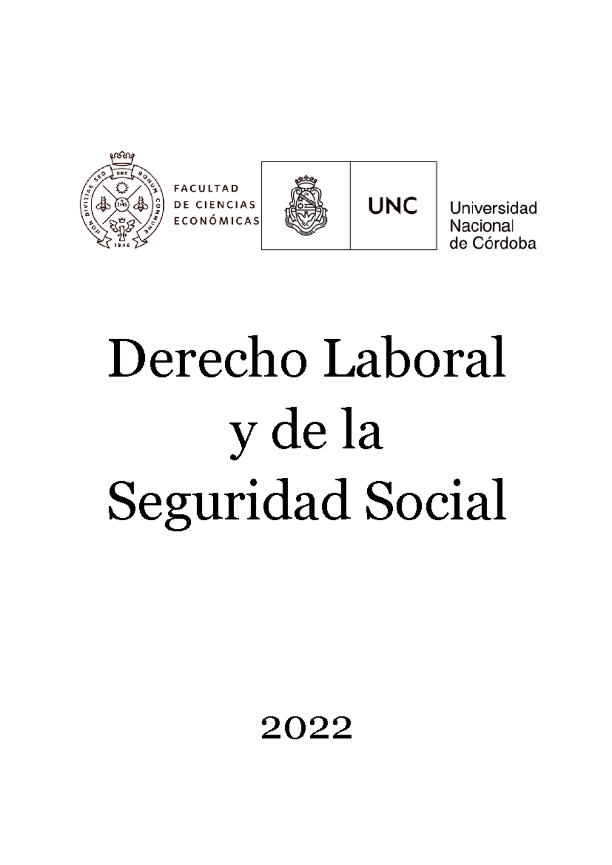 Resumen de Derecho Laboral y Seguridad Social 2022 - Valentín Cenci ...