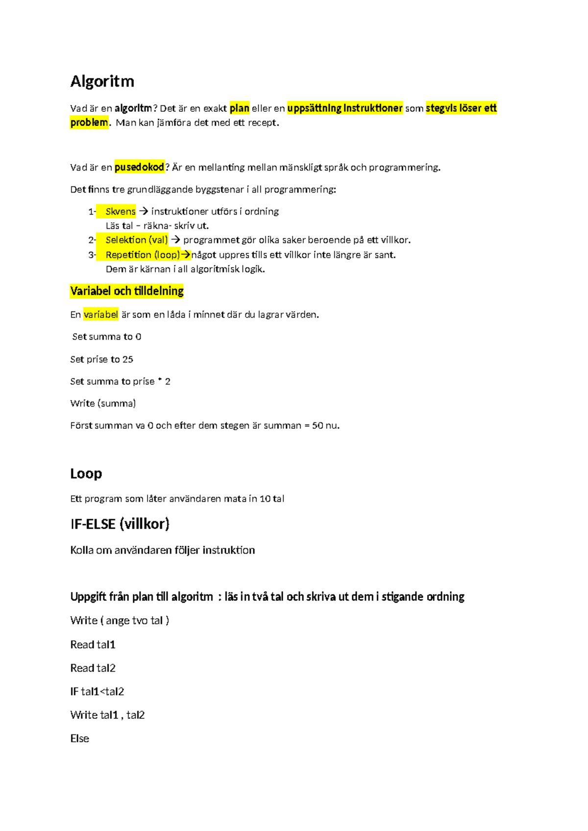F4(3 delar av 3) - Sammanfattning av Algoritmer och Pseudokod - Studocu