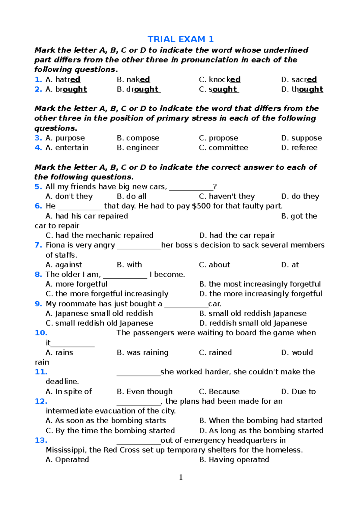 Trial EXAM 1 - exam - TRIAL EXAM 1 Mark the letter A, B, C or D to ...