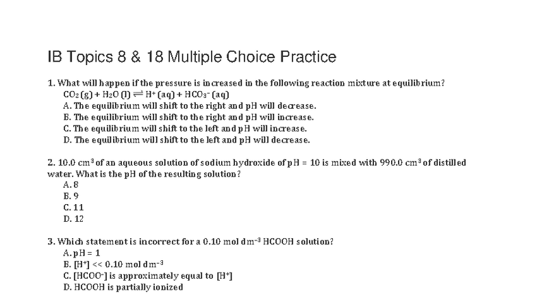 IB Topics 8-18 Multiple Choice Practice Exam 1 - Studocu
