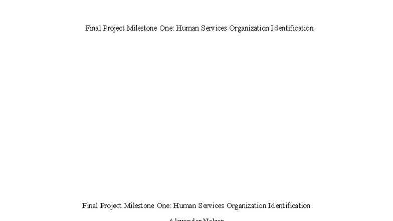 HSE-101 Final Project Milestone One Organization Identification - Final ...