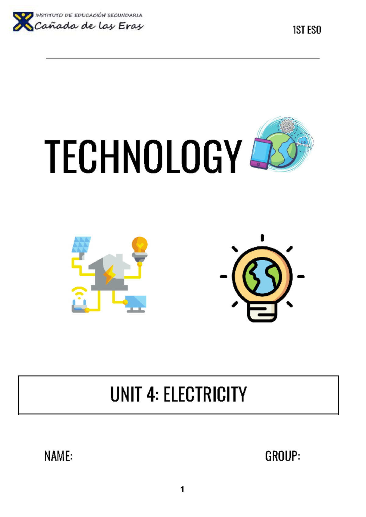 1- ESO u NIT 4 Electricity Curso 23 24 - TECHNOLOGY UNIT 4: ELECTRICITY ...