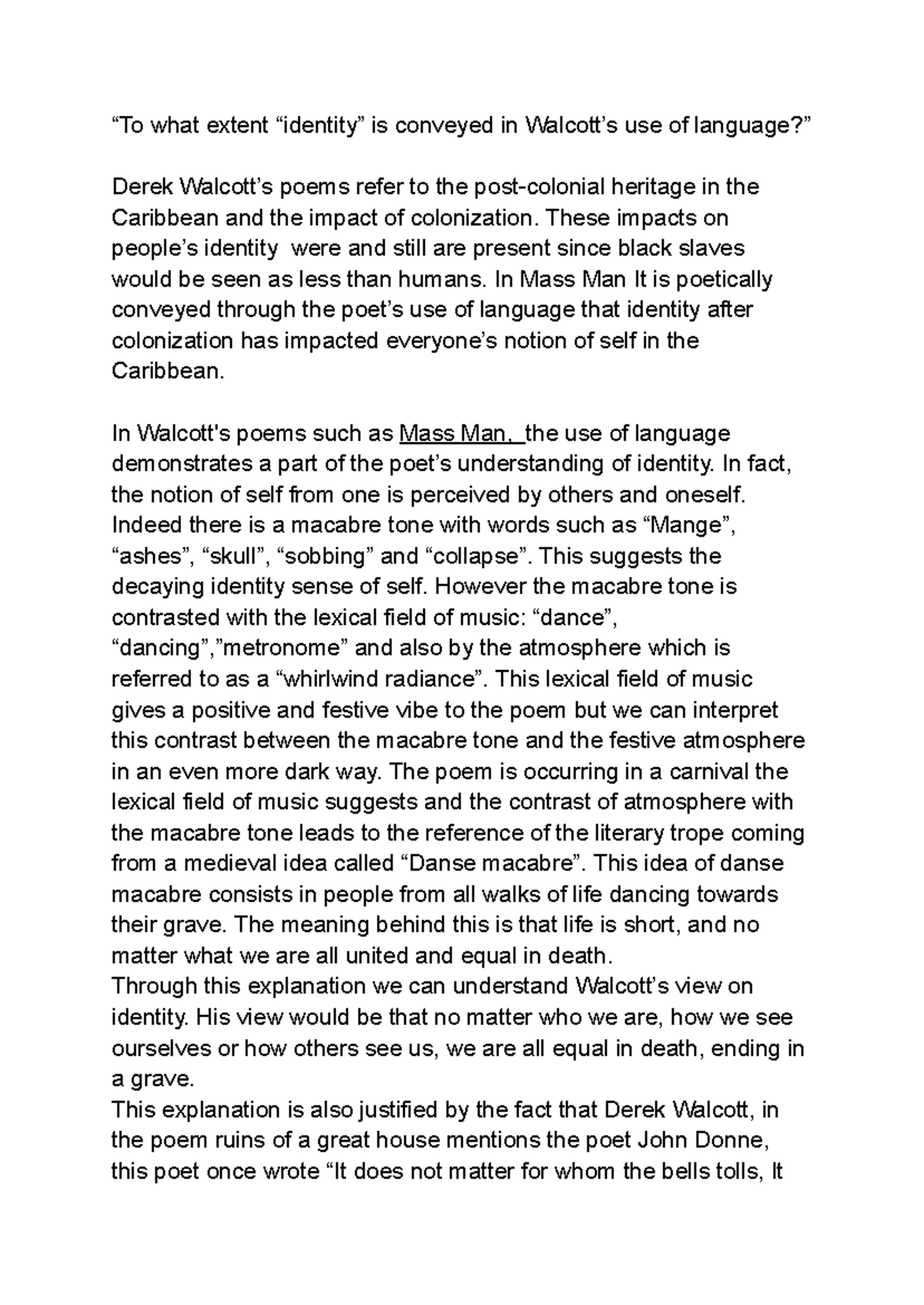 Derek Walcott's Identity: Language in Mass Man Essay (ENG-101) - Studocu