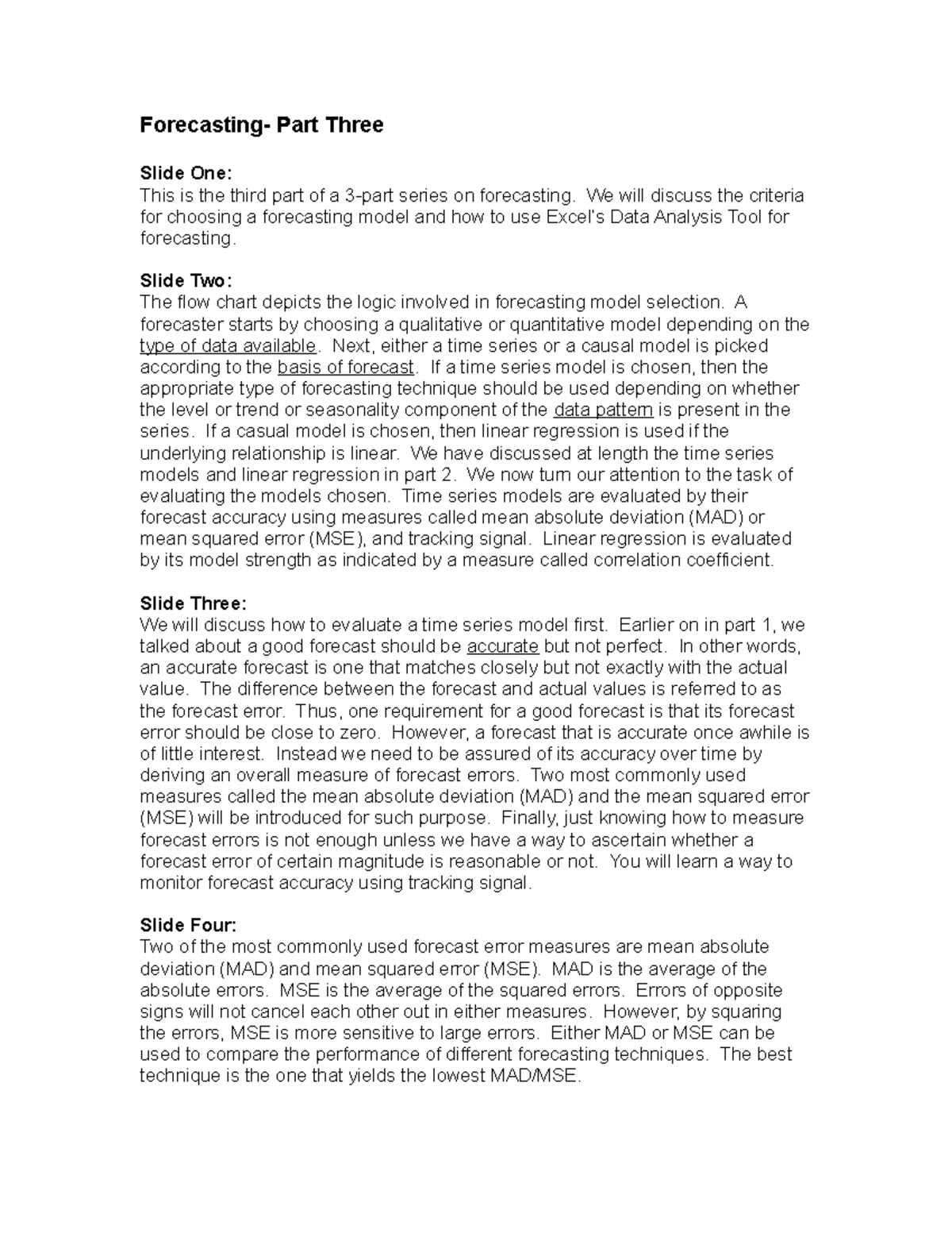 Forecast script 03 - Lecture notes 13 - Part Three Slide One: This is ...