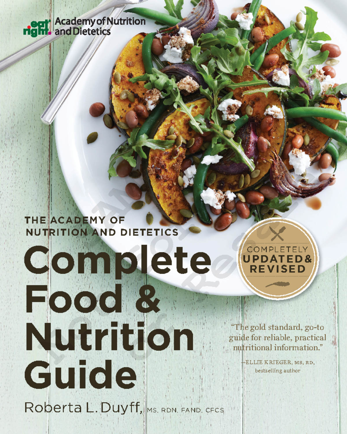 Academy of Nutrition and Dietetics: Complete Food & Nutrition Guide ...