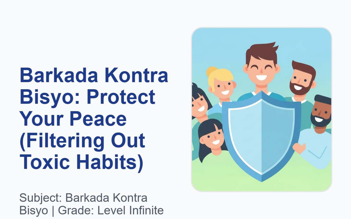 BKB Presentation: Protect Your Peace & Filter Toxic Habits - Document Preview