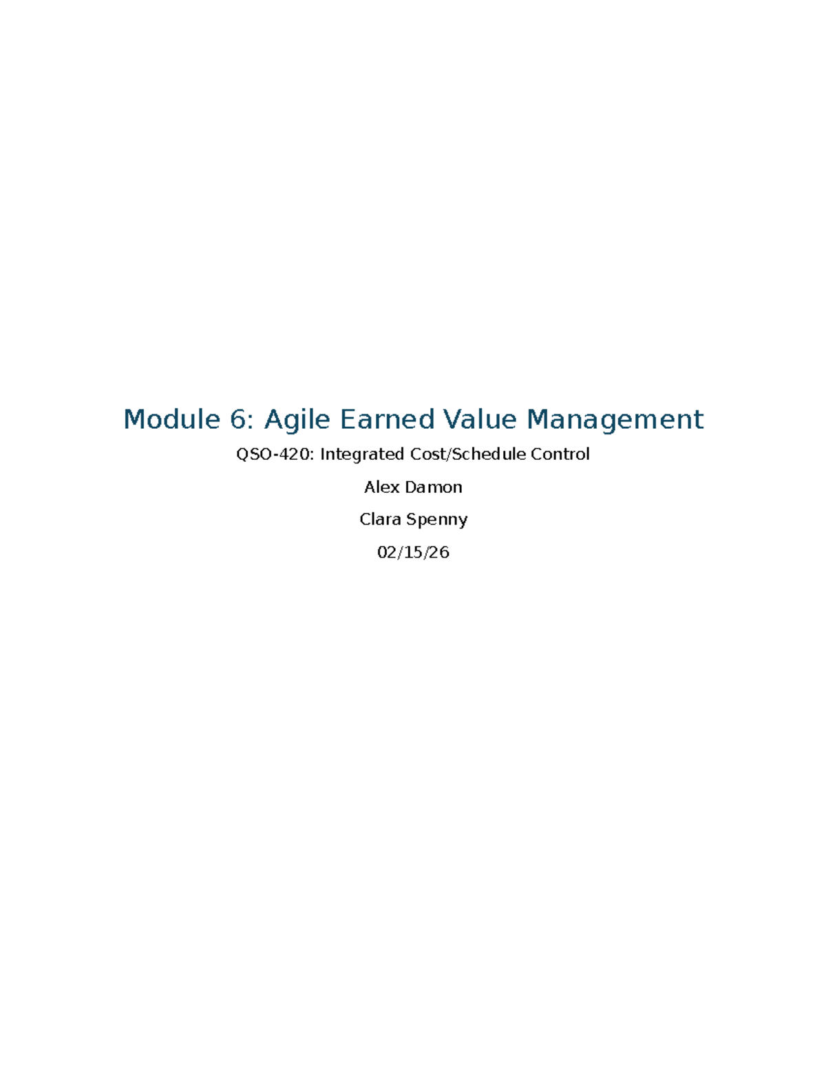 Module 6: Agile EVM Integrated Control Overview and Insights - Studocu