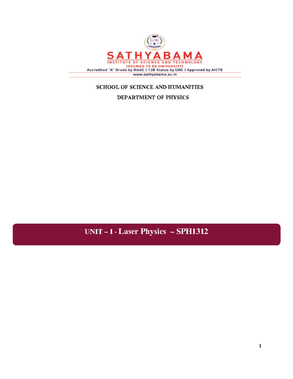Laser Physics Study Notes - SPH Unit 1 Overview and Principles - Studocu