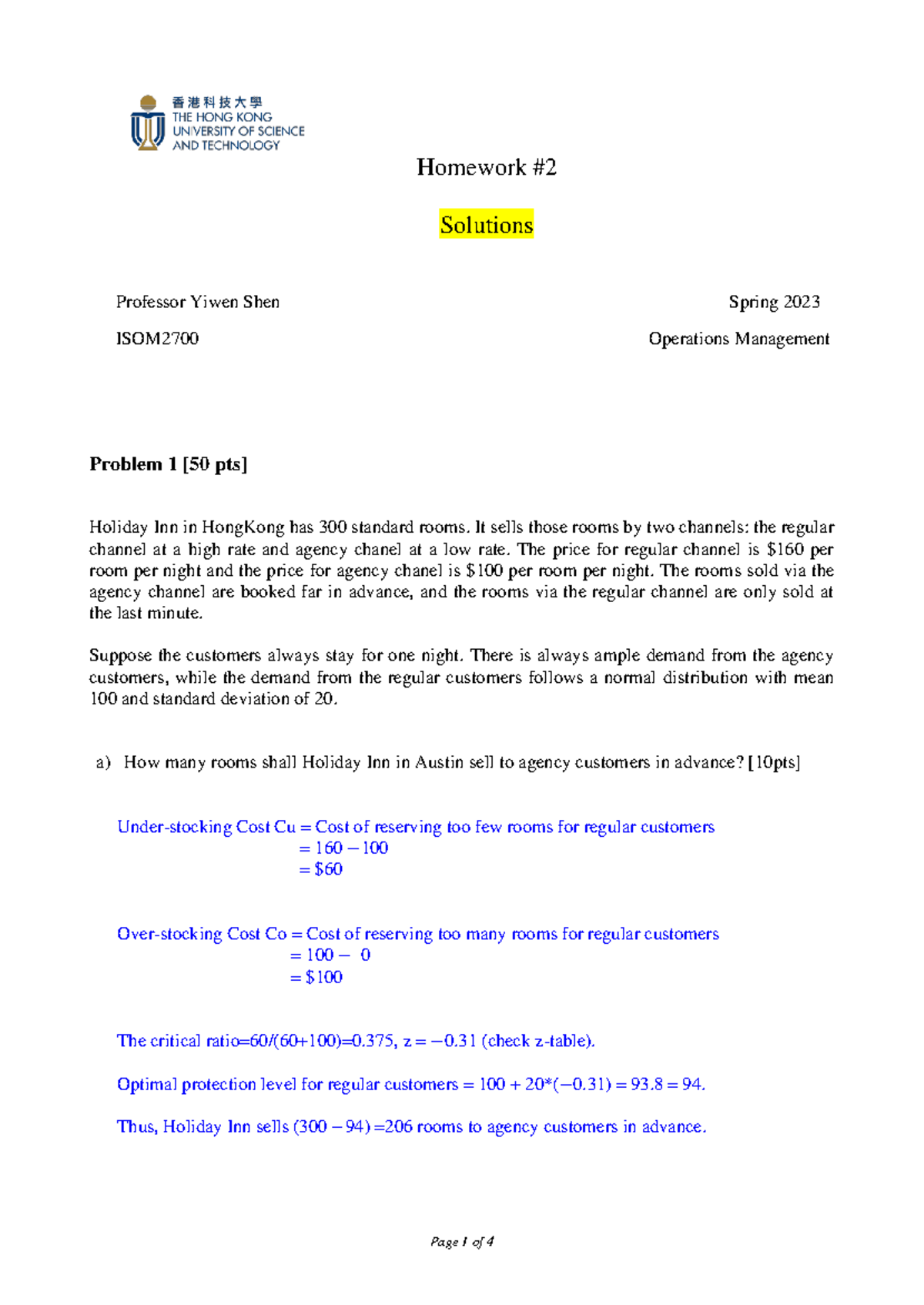 Practice set 1 sol - Homework # 2 Solutions Professor Yiwen Shen Spring ...