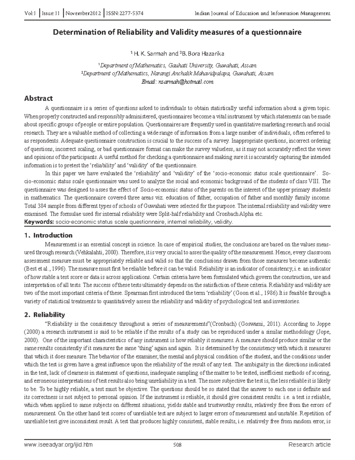 Reliability and Validity Assessment of a Questionnaire in Education ...