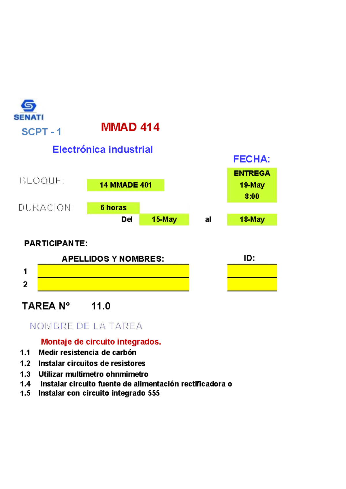SCPT 1 MMAD 414 T11: Montaje de Circuitos Integrados - Studocu