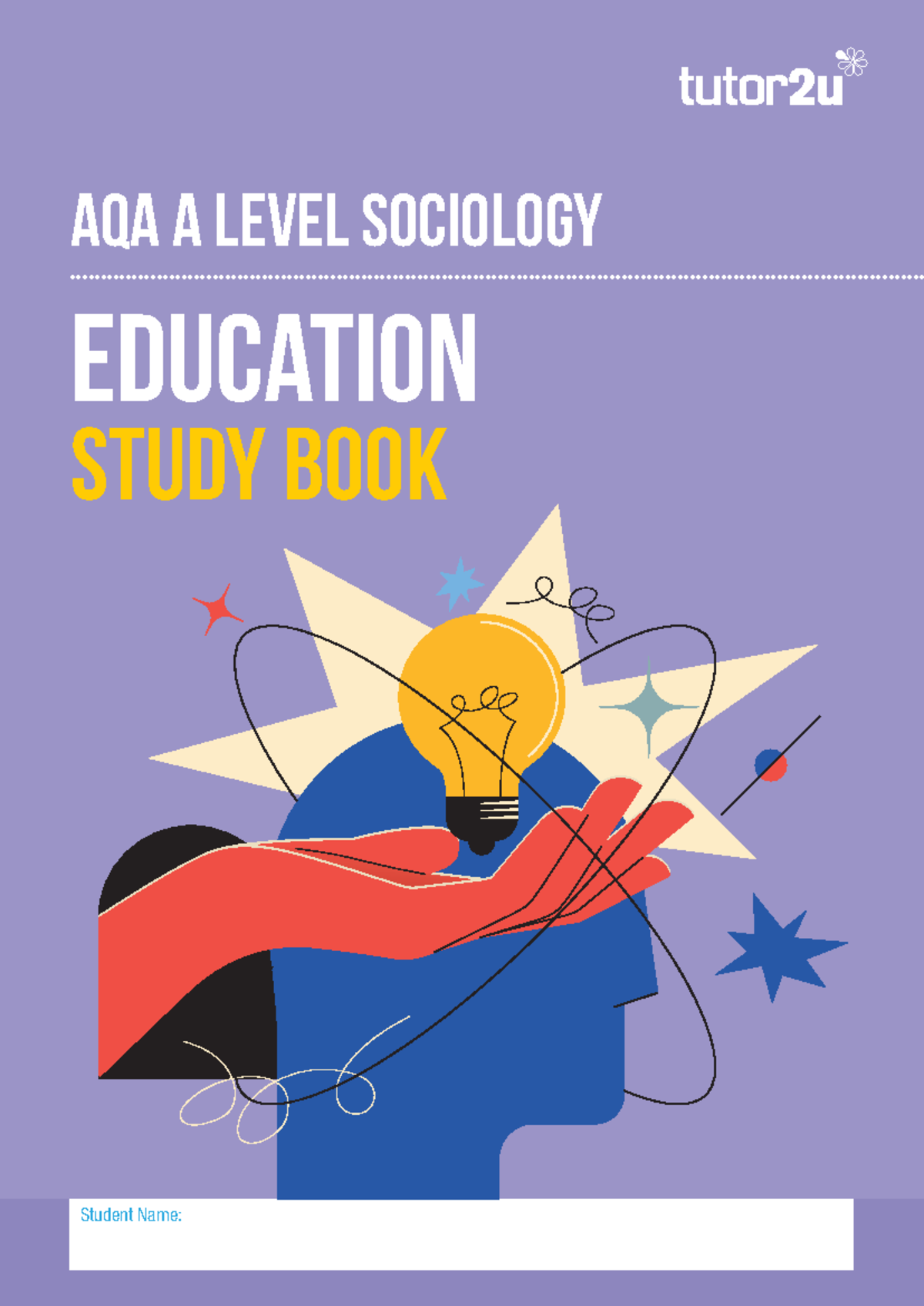 AQA A Level Sociology: Education Study Guide and Exam Prep - Studocu