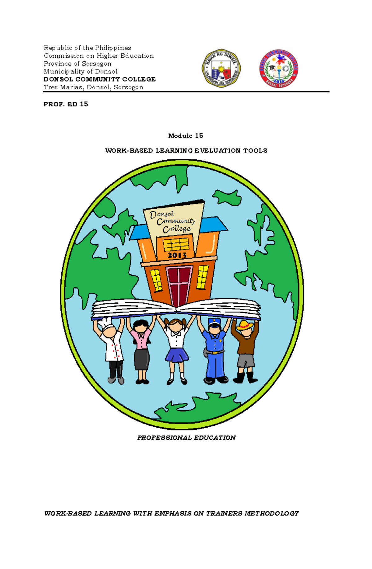 Module 15: Learning Evaluation Tools in Prof. Ed 15 Training Methods ...