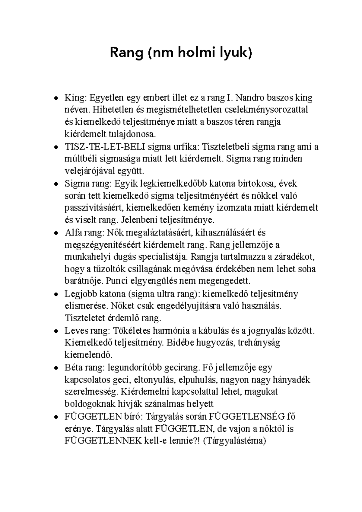 Rang nm holmi lyuk - Rang (nm holmi lyuk) • King: Egyetlen egy embert ...
