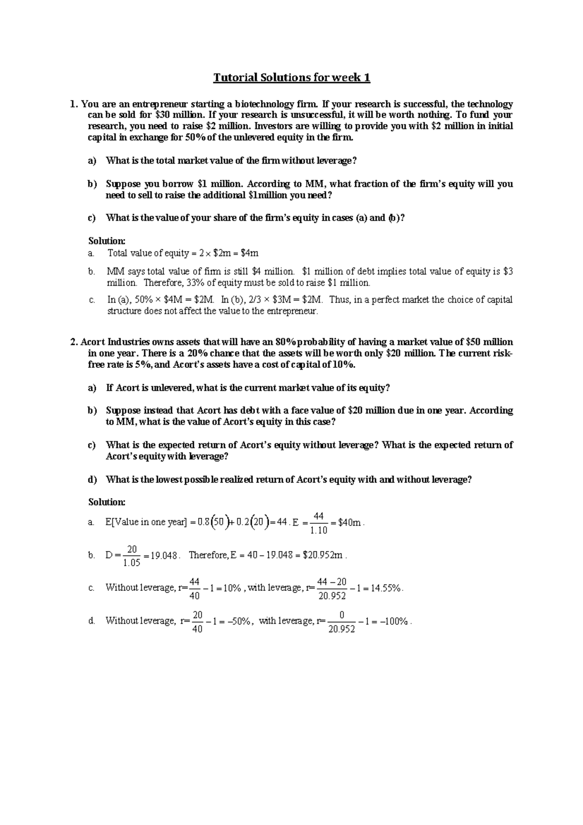 Tutorial Questions for Lecture 1 - Tutorial Solutions for week 1 1. You ...