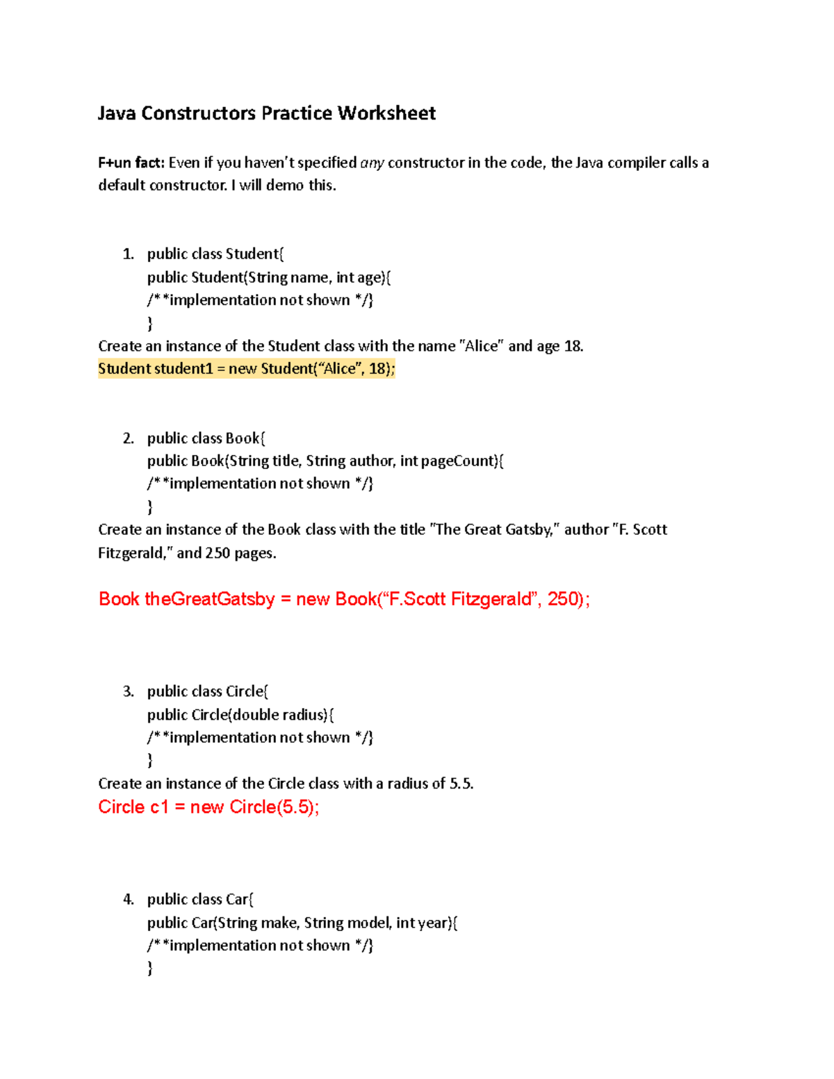 Constructors Practice Worksheet - I will demo this. 1. public class ...