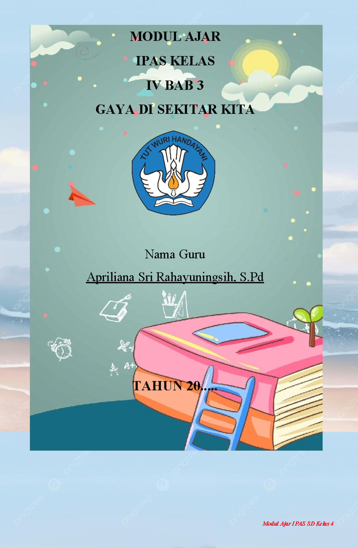 Modul Ajar IPAS Kelas IV: Gaya dan Magnet, Kurikulum Merdeka 2022 - Studocu