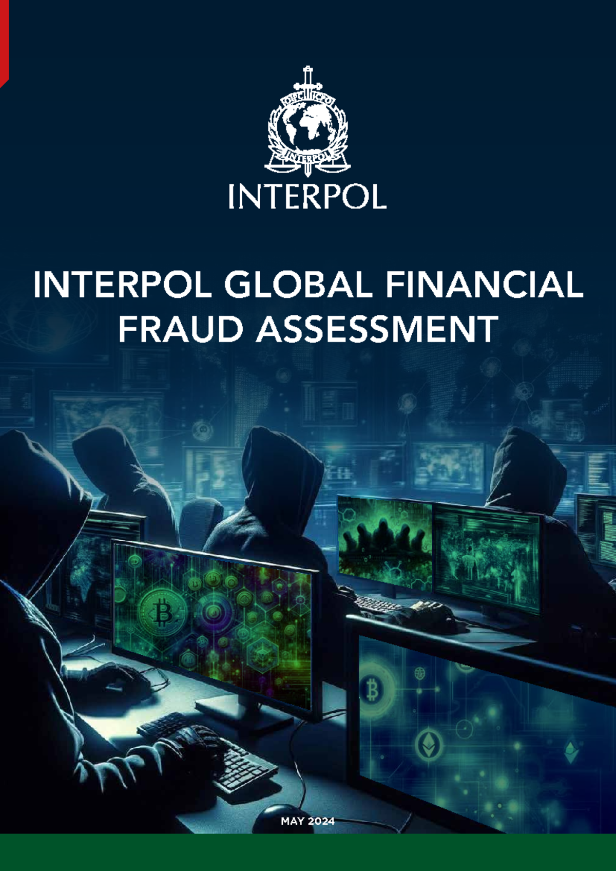 24COM005563-01 - INTERPOL Global Financial Fraud Assessment 2024 - Studocu