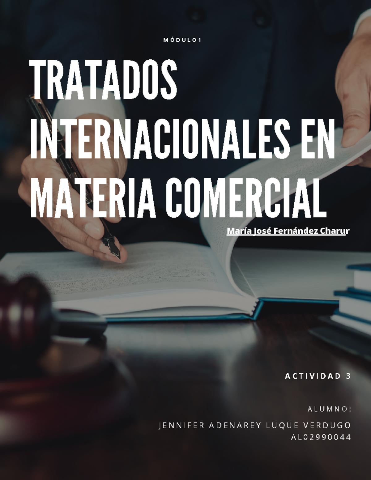 Act 3 - Tratados internacionales en materia comercial - TRATADOS ...