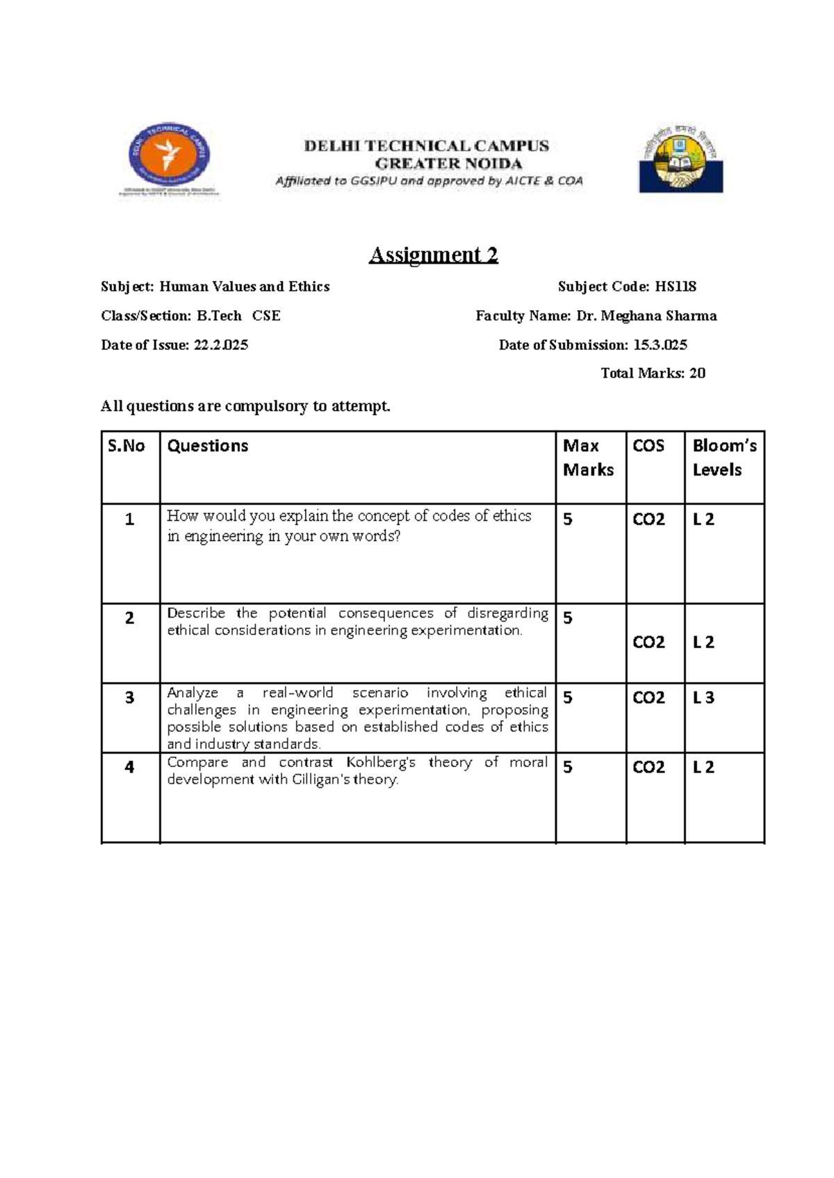 Assignment 2: Human Values (HS118) - Ethics in Engineering - Studocu