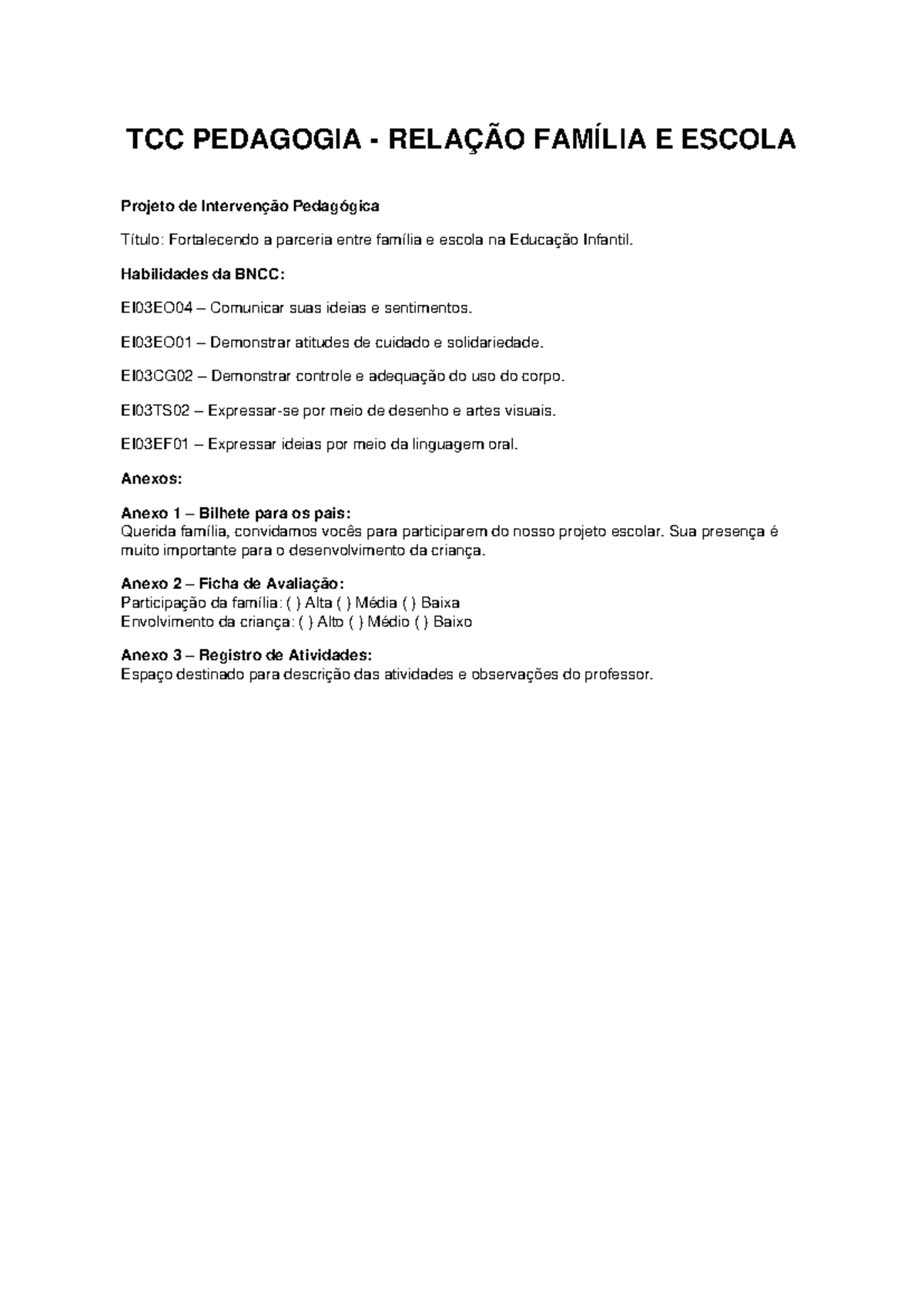 TCC Pedagogia: Fortalecendo a Parceria Família e Escola - Studocu