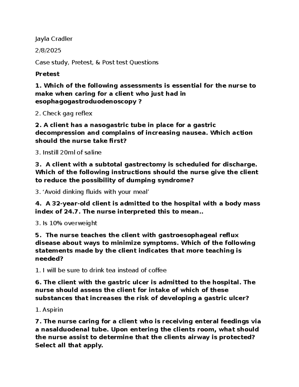 Case Study. Pretest, & Post test - Jayla Cradler 2/8/ Case study ...