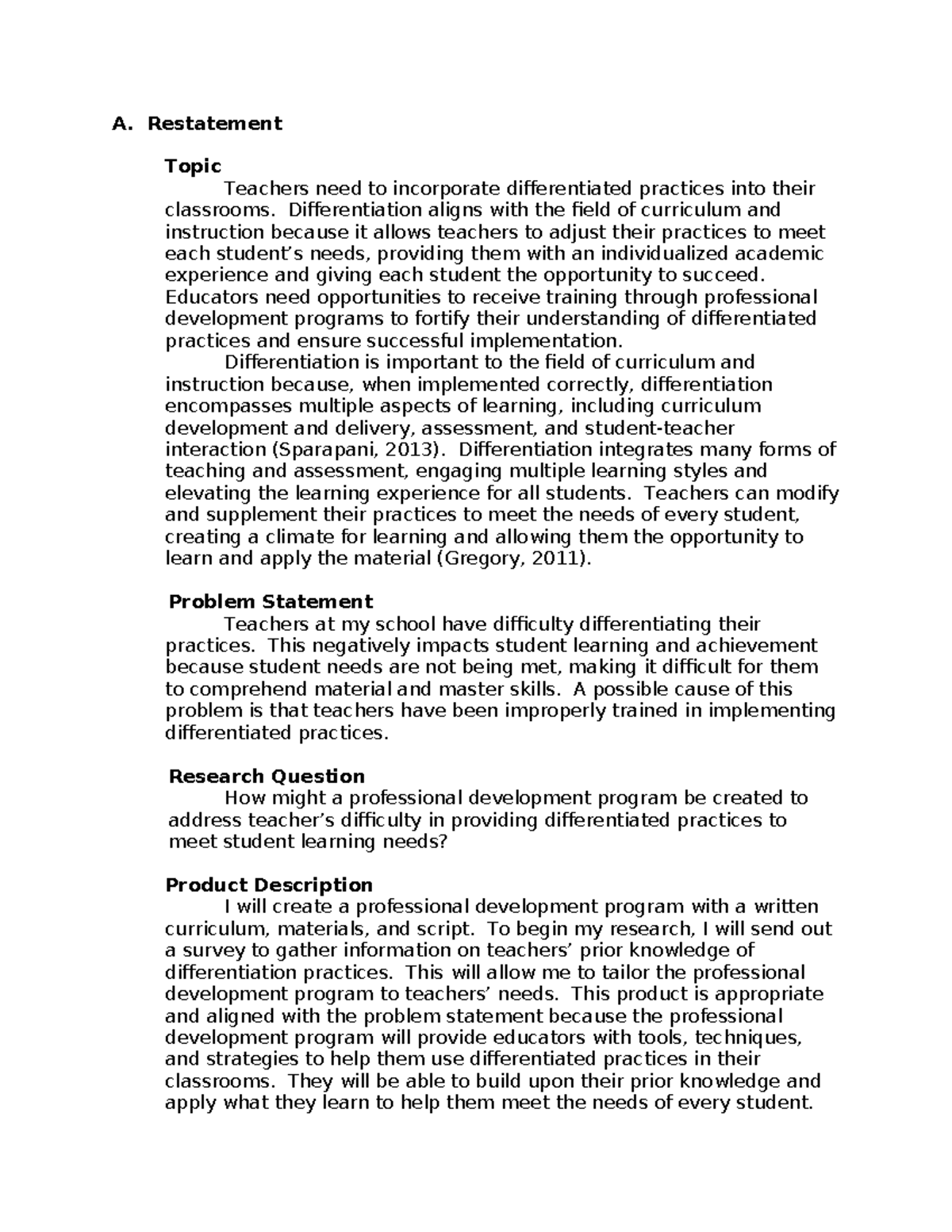 D180 Task 3 - Passed - A. Restatement Topic Teachers need to ...