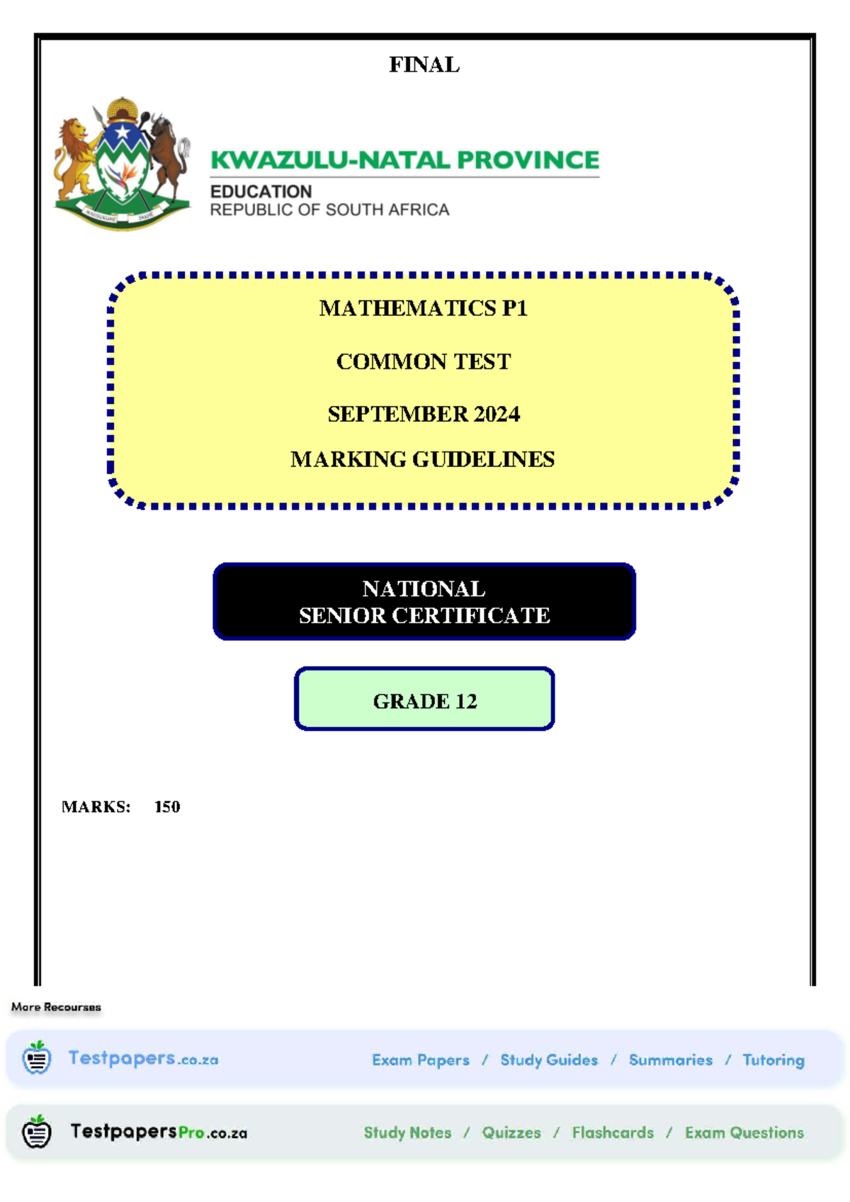 KZN GRADE 12 MATHEMATICS P1 SEPTEMBER 2024 MARKING GUIDELINES - Studocu