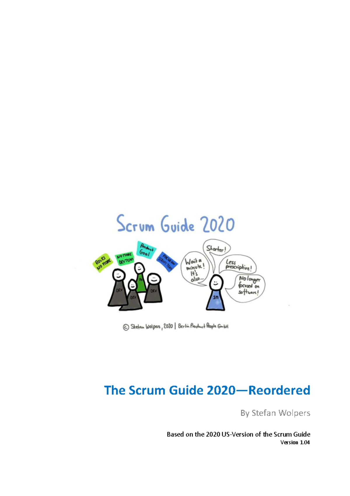 Scrum Guide 2020 Reordered v1.04: Key Insights for Mastery - Studocu
