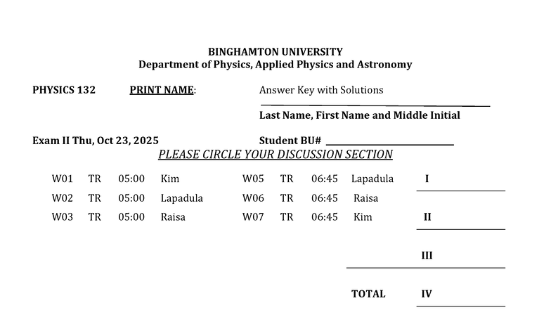 Binghamton University PHYS 132 Exam II Answer Key & Solutions Fall 2025 ...