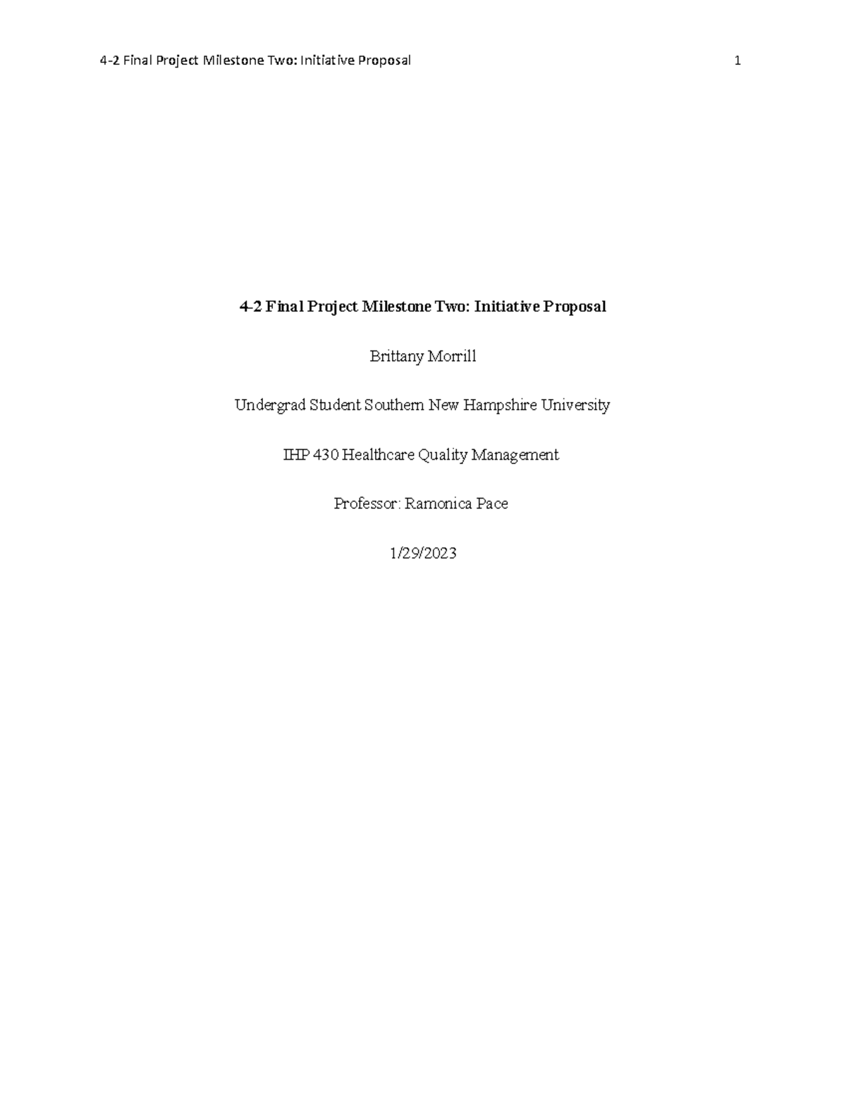 IHP 430 Final Project Milestone Two: Initiative Proposal on Fall ...