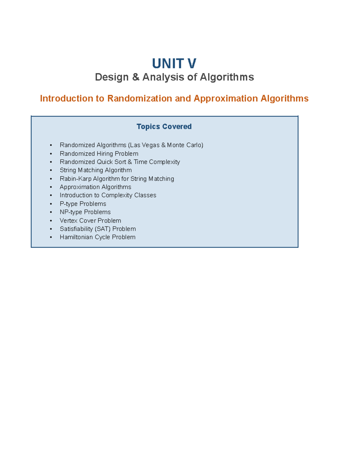 UNIT V DAA Notes: Randomization & Approximation Algorithms - Studocu