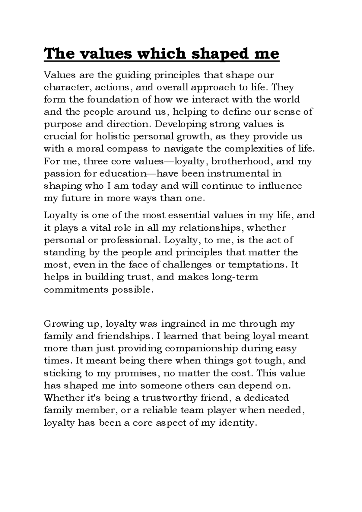 Values - The values which shaped me Values are the guiding principles ...