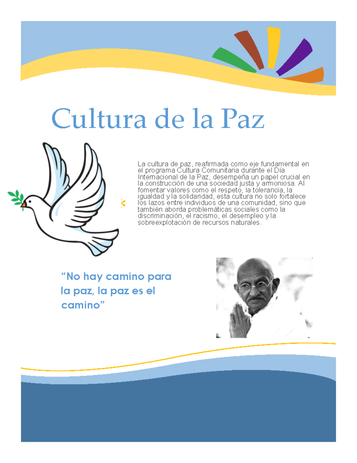 Cartel cultura de la paz - * Cultura de la Paz La cultura de paz ...