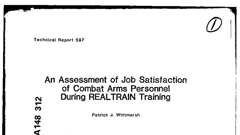Technical Report 597: Job Satisfaction Assessment of Combat Arms ...
