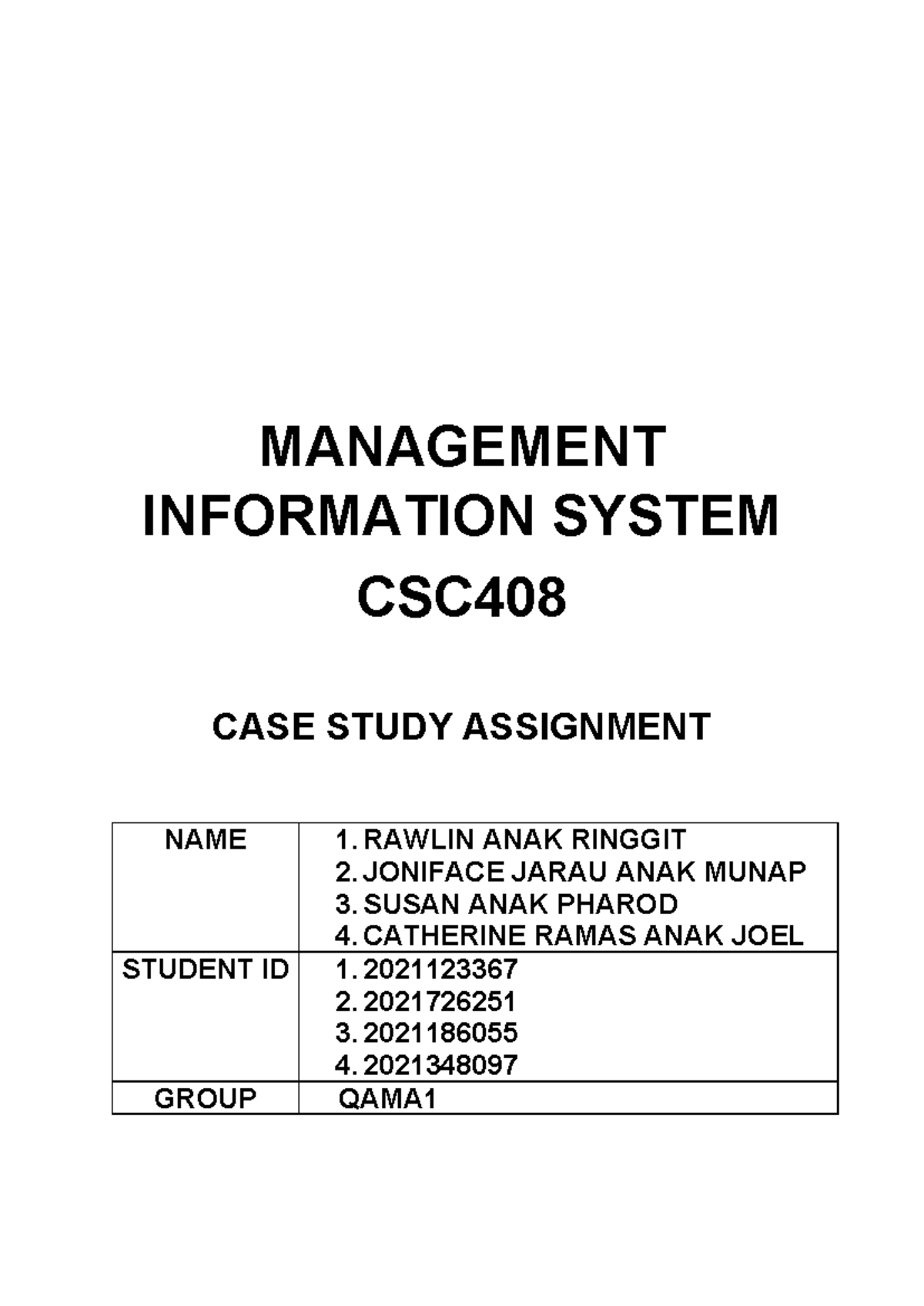 TEAM 6 - CASE Study CSC408 REVIEW - MANAGEMENT INFORMATION SYSTEM CSC ...