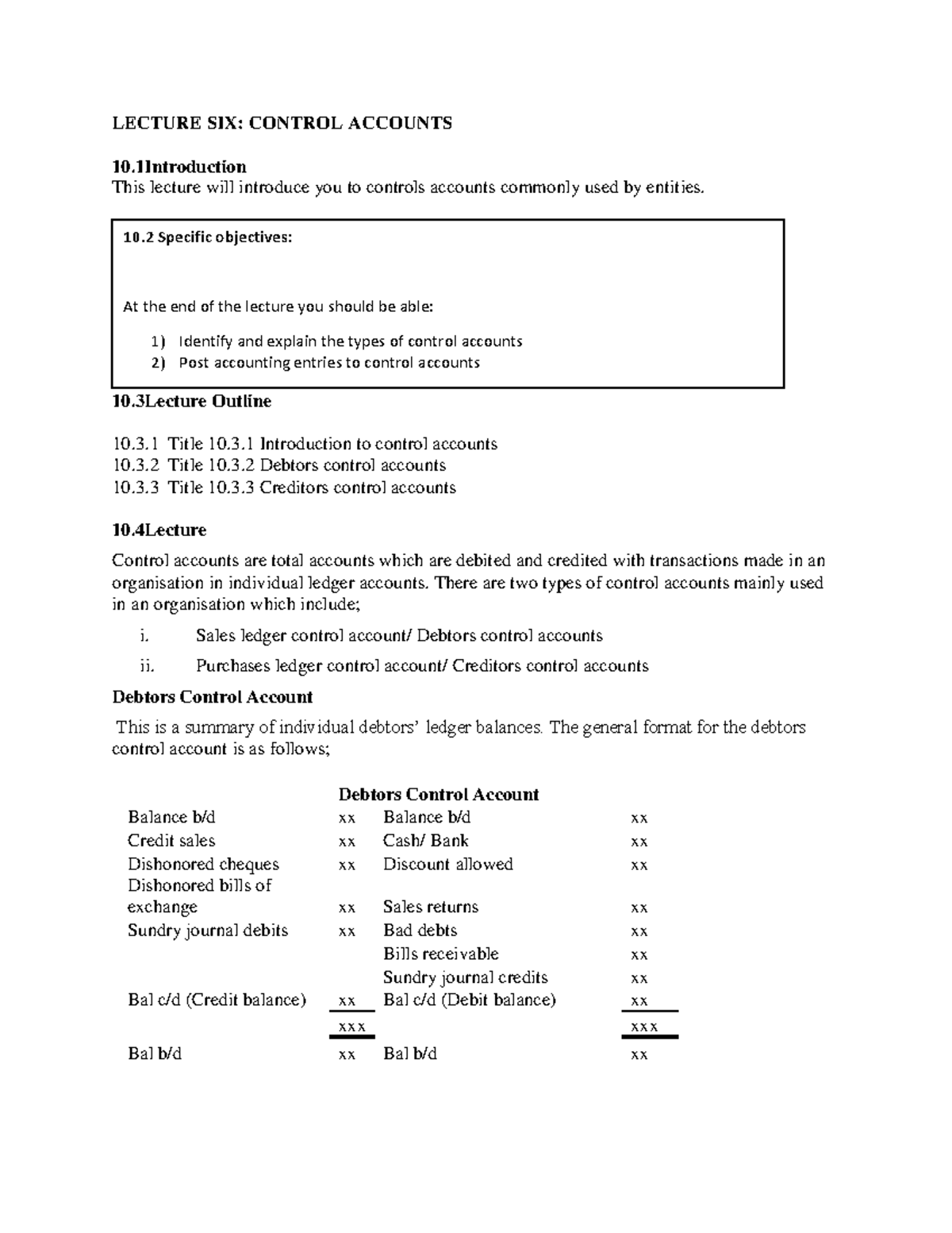 Control Accounts accounting one - LECTURE SIX: CONTROL ACCOUNTS 10 This ...