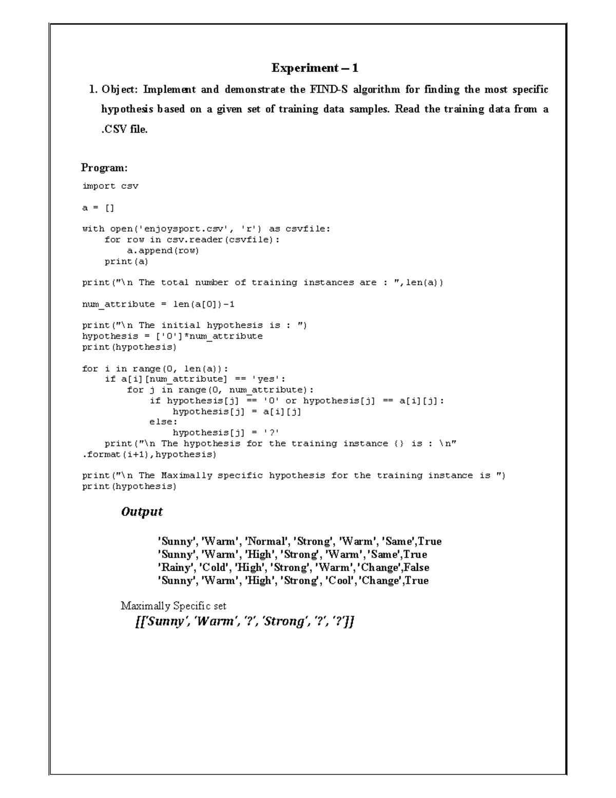 EXP1 EXP2 ML - Machine learning - Experiment 1 1. Object: Implement and ...
