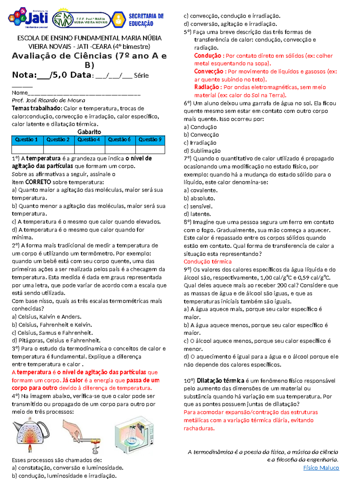 Avaliação de Ciências 7º Ano Bimestre 4 - Calor e Temperatura - Studocu
